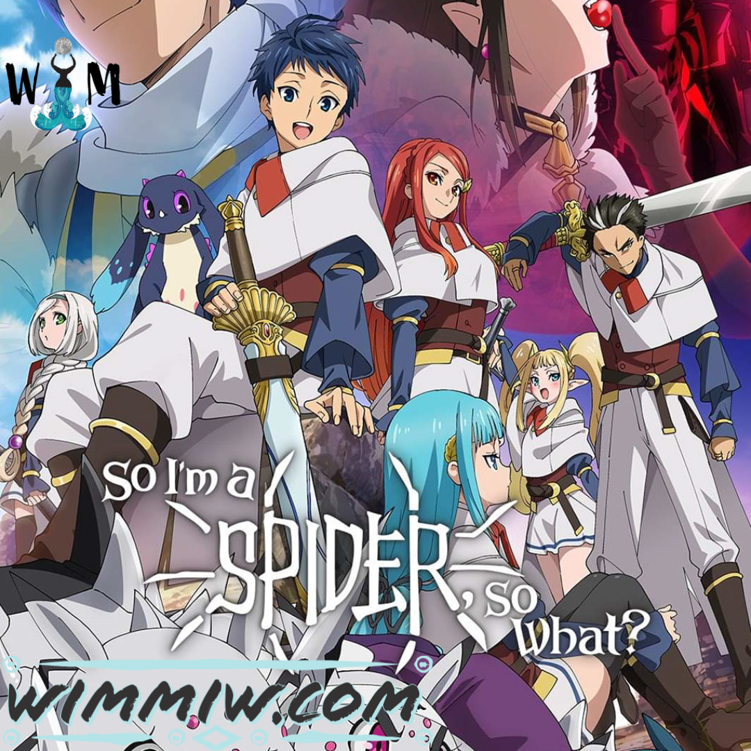 I'm a Spider So What?!? (Spoiler Alert)